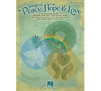Songs of Peace, Hope and Love: Big-note Piano