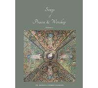 Songs of Praise and Worship Volume 2