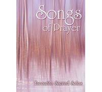 Songs of Prayer. Vocal Solo.