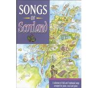 Songs of Scotland: (Piano/ Vocal/ Guitar) (Songs Of... (Faber Music)) (Faber Edition)