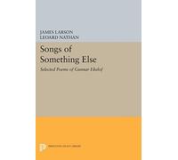 Songs of Something Else: Selected Poems of Gunnar Ekelöf: 84 (The Lockert Library of Poetry in Translation)