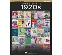 Songs of the 1920s: The New Decade Series