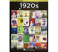 Songs of the 1920s: The New Decade Series with Online Play-Along Backing Tracks