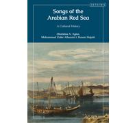 Songs of the Arabian Red Sea : A Cultural History