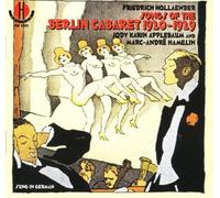 Songs of the Berlin Cabaret 1920 - 29 by Jody Karen Applebaum