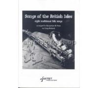 Songs of the British Isles - 8 Traditional Folk Songs Arranged for Saxophone and Piano by Craig Rickards, Saxtet SAX034