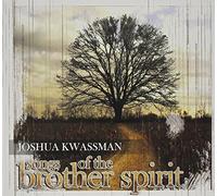Songs of the Brother Spirit
