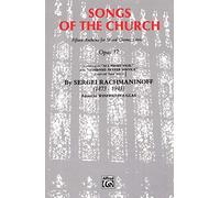 Songs Of The Church - All Night Vigil Op.37: 15 Athems for Mixed Chorus, Divisi (Belwin Edition)
