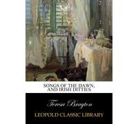 Songs of the dawn, and Irish ditties