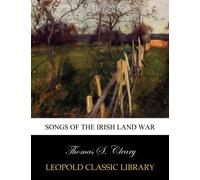 Songs of the Irish Land War