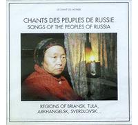 Songs of the Peoples of Russia - Songs of the Peoples of Russia