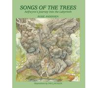 Songs of the Trees: Aelfwynn's Journey into the Labyrinth