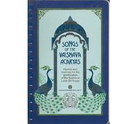 Songs of the Vaisnava Acaryas: Hymns and Mantras for the Glorification of Radha and Krsna