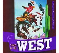 Songs of the West - Vol. 3-Gene Autry & Roy Rogers