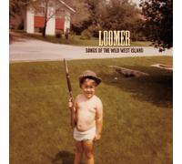 Songs Of The Wild West Island by Loomer