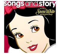 Songs & Story: Snow White