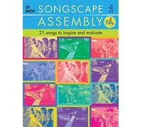 Songscape Assembly (Voice & Piano with 2 Free Audio CDs): 21 Songs to Inspire and Motivate (Songscape Series)