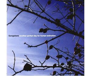 Songstore - Another Perfect Day for Human Extinction [Import]