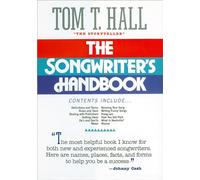 Songwriter's Handbook: Everything You Need to Know about Songwriting and the Music Industry
