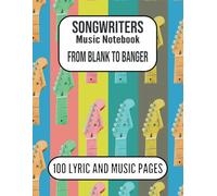Songwriter's Music Notebook: From Blank to Banger | songwriters guitar tabs and notebook | songwriters journal | music manuscript paper with chord charts