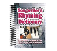Songwriter's Rhyming Dictionary: Quick, Simple & Easy to Use; Rock, Pop, Folk & Hip Hop by Jake Jackson (Illustrated, 15 Jun 2010) Spiral-bound