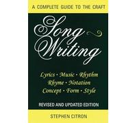 Songwriting: A Complete Guide to the Craft (Limelight)