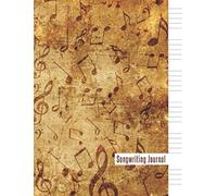 Songwriting Journal: Blank Manuscript Paper for Music | Lyric Diary Notebook for Songwriters, Musicians and Music Lovers | 8.5 x 11 (Design 3)
