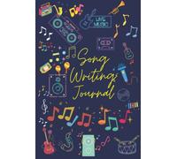 Songwriting Journal - For Kids - Lyric writing - Song Journal - Lyric book for Adults | Beginners: Ruled and Manuscript pages - Music Journal | ... 100 pages | Lyric Journal | Children | Gifts