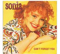 Sonia - Can't Forget You / Can't Forget You Instrumental [7" Vinyl]