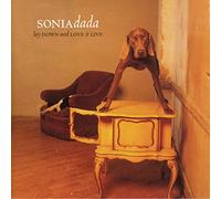 Sonia Dada - Lay Down & Love It Live