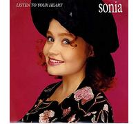 Sonia - Listen To Your Heart / Better Than Ever