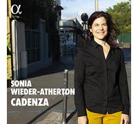 Sonia Wieder-Atherton - Cadenza