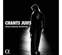 Sonia Wieder-Atherton - Chants juifs