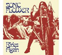 Sonic Flower - Rides Again (Orange & Blue Vinyl) [VINYL]