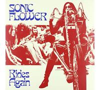 Sonic Flower - Rides Again [VINYL]