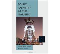 Sonic Identity at the Margins