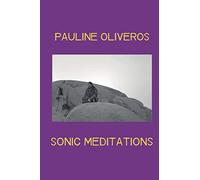 Sonic Meditations