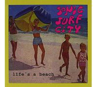 Sonic Surf City - Life's A Beach
