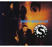 Sonic Surfers - Don't Give It Up