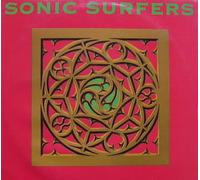 Sonic Surfers - Having A Great Time [12" VINYL]