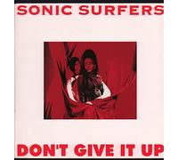 Sonic Surfers - SONIC SURFERS FT JOCELYN BROWN / DONT GIVE UP