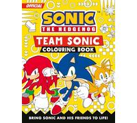 Sonic the Hedgehog Team Sonic Colouring Book: New official creative colouring book for fans of the Sonic games, films and TV shows!
