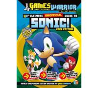 Sonic the Hedgehog Ultimate (Unofficial) Gaming Guide by GamesWarrior 2026 Edition