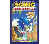 Sonic the Hedgehog, Vol. 1: ¡Consecuencias! (Sonic The Hedgehog, Vol 1: Fallout! Spanish Edition) : Spanish Edition