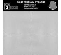 Sonic Youth-Jim O'Rourke - Invito Al Cielo [VINYL]