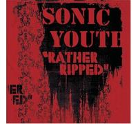 Sonic Youth - Rather Ripped