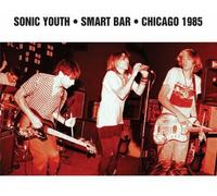 Sonic Youth : Smart Bar Chicago 1985 VINYL 12" Album 2 discs (2012) NEW