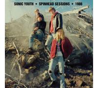 Sonic Youth Spinhead Sessions 1986 (Vinyl) 12" Album (US IMPORT)