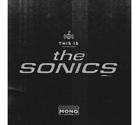 Sonics, The - This Is The Sonics [VINYL]