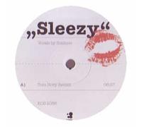 Sonique - SONIQUE / SLEEZY (REMIXES)